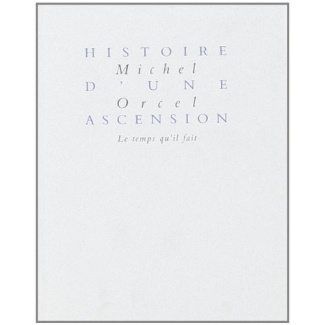 Histoire d'une ascension