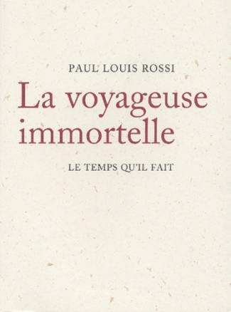 La voyageuse immortelle