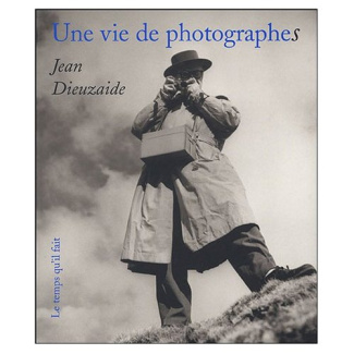 Une vie de photographes