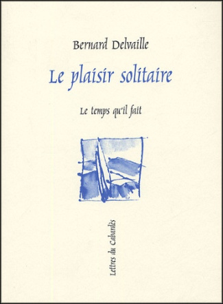 Le plaisir solitaire