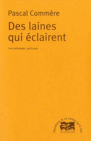 Des laines qui éclairent. Une anthologie, 1978-2009
