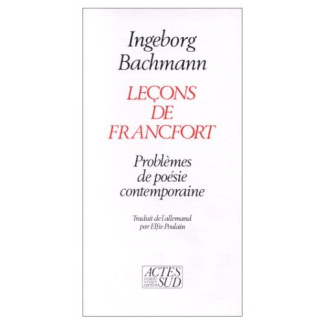 Leçons de Francfort. Problèmes de poésie contemporaine