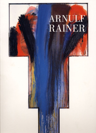 Arnulf Rainer. Le regard voilé
