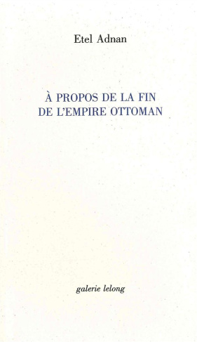 A propos de la fin de l'Empire Ottoman