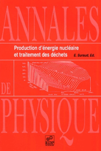 PRODUCTION D'ENERGIE NUCLEAIRE ET TRAITEMENT DES DECHETS
