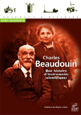 CHARLES BEAUDOIN UNE HISTOIRE D'INSTRUMENTS SCIENTIFIQUES