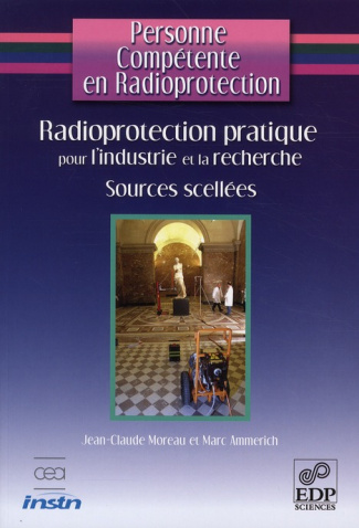 PERSONNE COMPETENTE EN RADIOPROTECTION SOURCES SCELLEES
