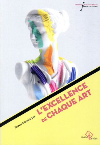 L'excellence de chaque art