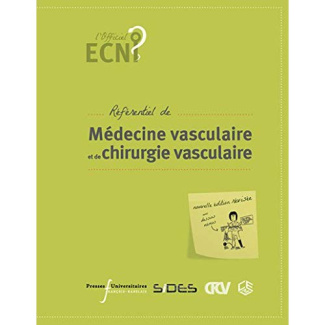 Référentiel de médecine vasculaire et de chirurgie vasculaire. 2e édition