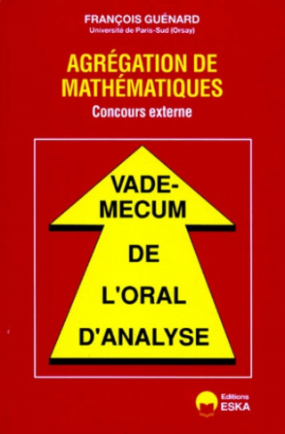 Vade-mecum de l'oral d'analyse. Agrégation de mathématiques, concours externe