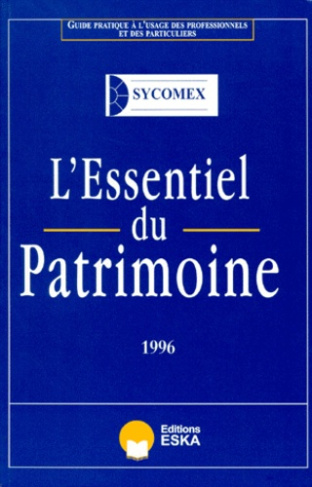 L'essentiel du patrimoine. Edition 1996