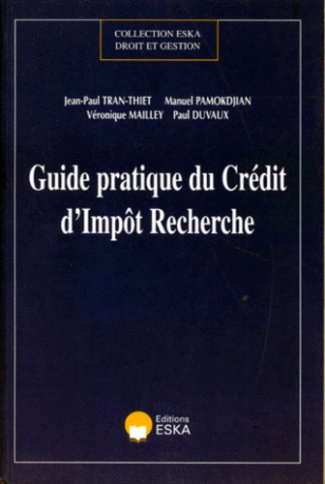 Guide pratique du crédit d'impôt recherche