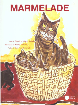 Marmelade. L'histoire d'un animal courageux