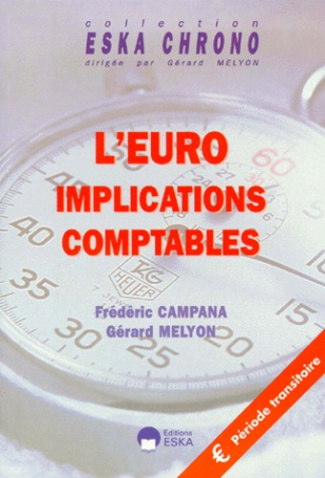 L'EURO. Implications comptables