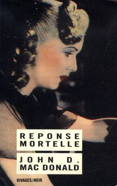 REPONSE MORTELLE