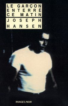 Le garçon enterré ce matin. Une enquête de Dave Brandstetter