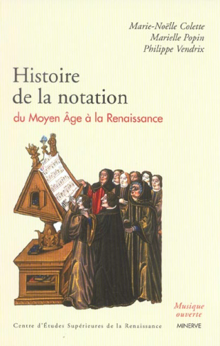 Histoire de la notation du Moyen Age à la Renaissance