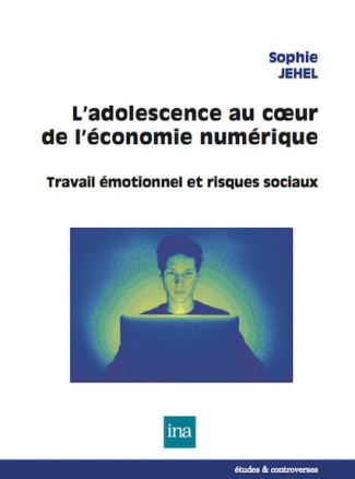 L'adolescence au coeur de l'économie numérique