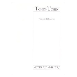 Tchin-Tchin : Comédie