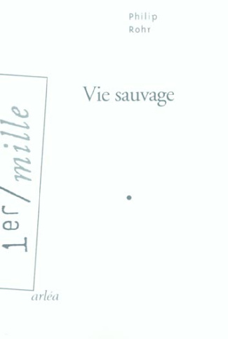 Vie sauvage
