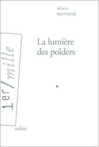 La lumière des polders