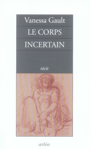 Le corps incertain