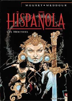 Hispañola tome 4 : Les héritiers
