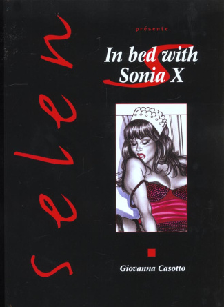 Selen : In Bed with Sonia X