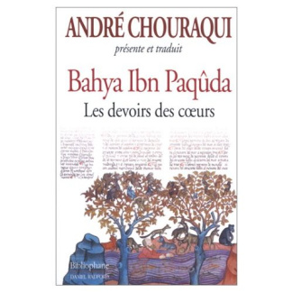 BAHYA IBN PAQUDA, LES DEVOIRS DES COEURS