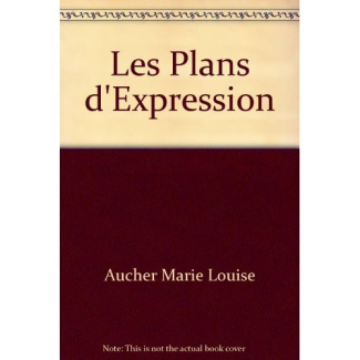 Les plans d'expression, schéma de psychophonie. Démarches selon les trois éléments : poésie-mélodie-