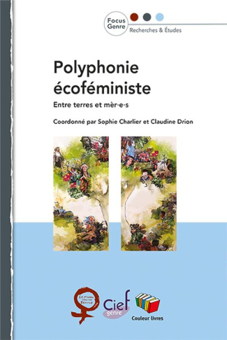 Polyphonie écoféministe. Entre terres et mèr.e.s