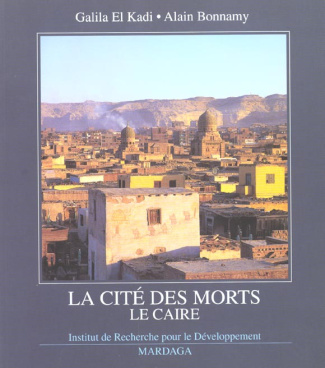 La cité des morts : Le Caire