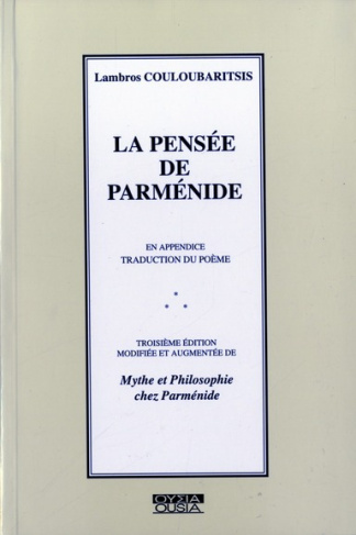 LA PENSEE DE PARMENIDE
