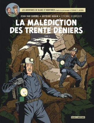 Les aventures de Blake et Mortimer Tome 20 : La malédiction des 30 deniers. Tome 2, La porte d'Orphé