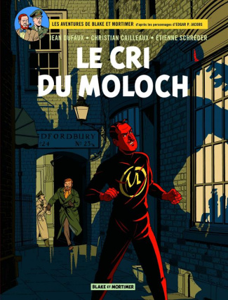 Les aventures de Blake et Mortimer Tome 27 : Le cri du Moloch