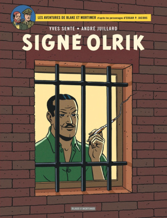 Les aventures de Blake et Mortimer Tome 30 : Signé Olrik