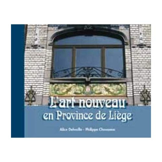 L'art nouveau en Province de Liège