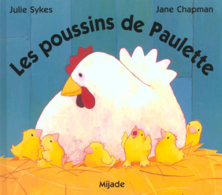 Les poussins de Paulette