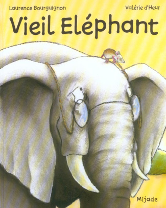 Vieil Eléphant