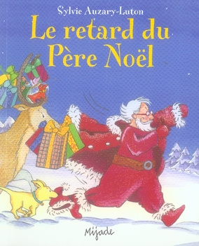 Le retard du Père Noël