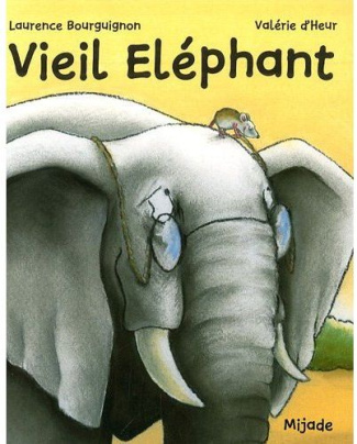 Vieil éléphant