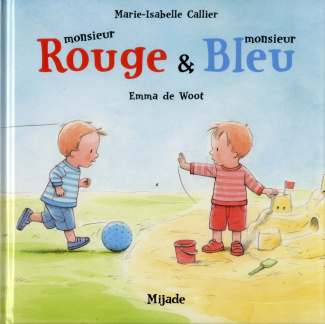 Monsieur Rouge & monsieur Bleu