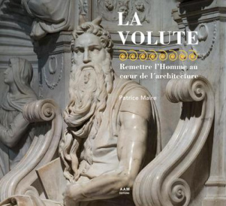 La Volute. Remettre l'Homme au coeur de l'architecture