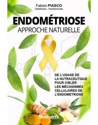 Endométriose. Approche naturelle