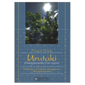 URUTAKI. Enseignements d'un voyant
