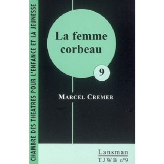 LA FEMME CORBEAU
