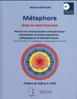Métaphore avec ou sans hypnose. Manuel de communication métaphorique : métaphores et contes populair