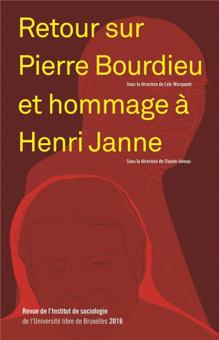 Revue de l'Institut de sociologie 2016 : Retour sur Pierre Bourdieu et hommage à Henri Janne