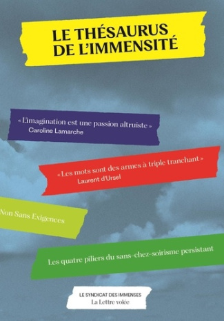 Le thésaurus de l'immensité. Le syndicat des immenses