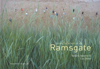 Sous le silence de Ramsgate